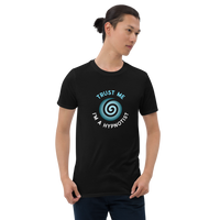 "Trust Me I'm a Hypnotist" Short-Sleeve Unisex T-Shirt