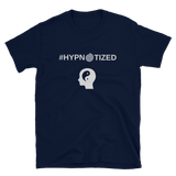 "#HYPNOTIZED" Short-Sleeve Unisex T-Shirt