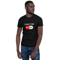 "Take the RED PILL" Short-Sleeve Unisex T-Shirt