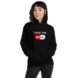 "Take the RED PILL" Unisex Hoodie