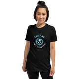 "Trust Me I'm a Hypnotist" Short-Sleeve Unisex T-Shirt
