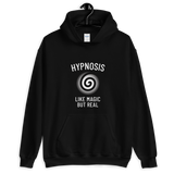 "HYPNOSIS LIKE MAGIC BUT REAL" Unisex Hoodie